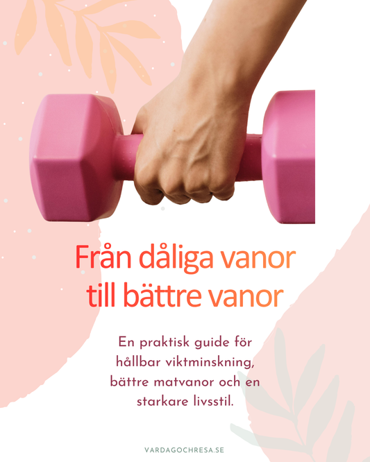 E-bok - Från dåliga vanor till bättre vanor